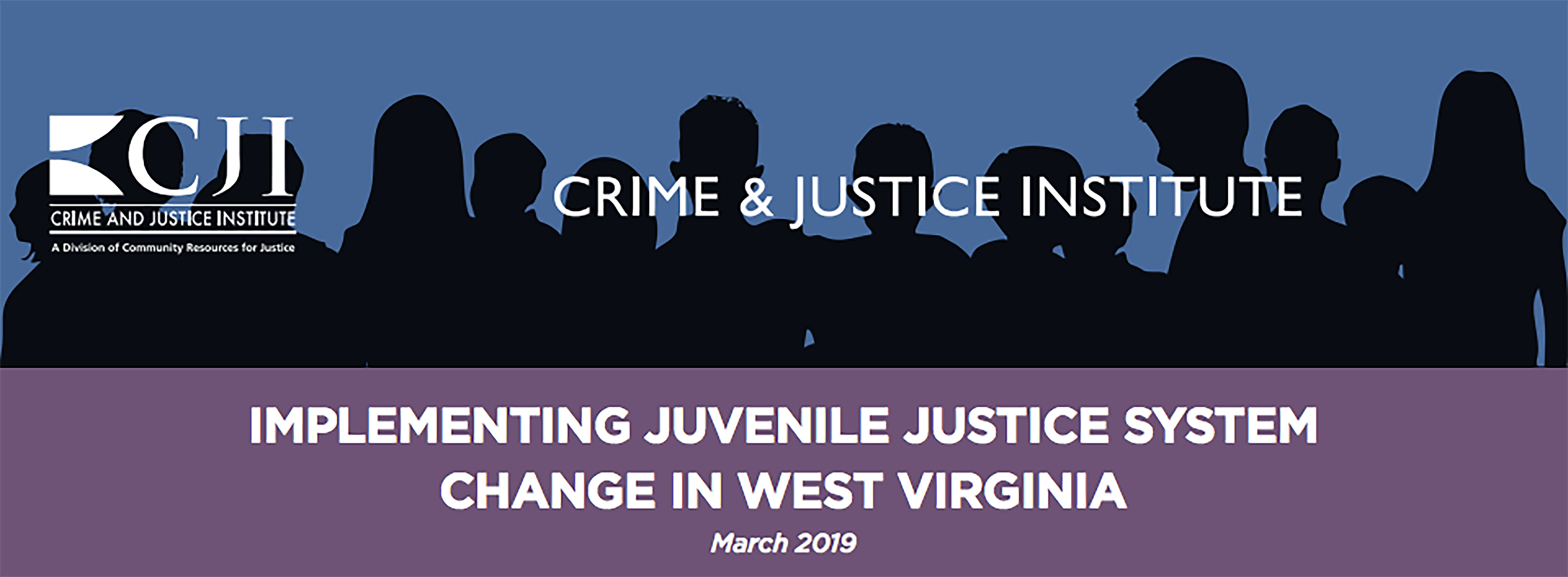 Implementing Juvenile Justice System Change in West Virginia