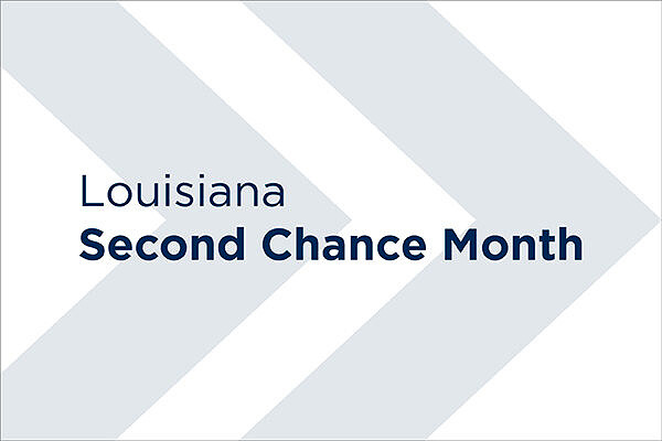 Text "Louisiana Second Chance Month" with light blue arrows in the background