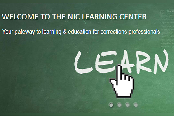 Chalkboard graphic with text "Welcome to the NIC learning center. Your gateway to learning & education for corrections professionals."