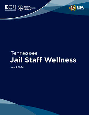 Publication Cover of Tennessee Jail Staff Wellness Report